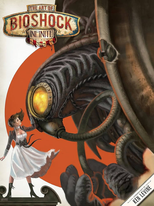 The Art of Bioshock Infinite NEW - 184 pages